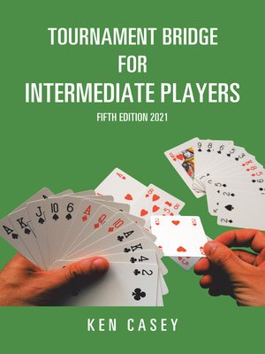 cover image of Tournament Bridge for Intermediate Players